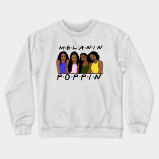 Melanin Women Poppin, Afro Black Girl Magic Crewneck Sweatshirt