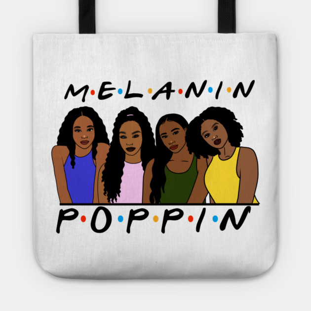 Melanin Women Poppin, Afro Black Girl Magic Tote by logiamerch