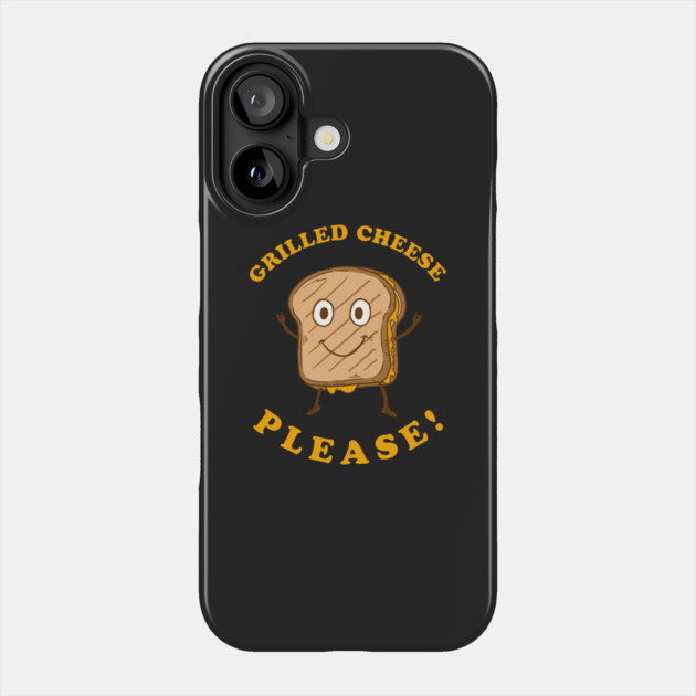 Grilled Cheese Please Phone Case by dumbshirts