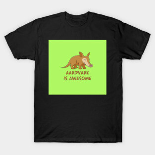 Aardvark T-Shirt
