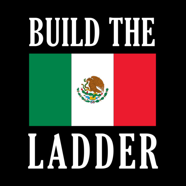 Build The Ladder by dumbshirts