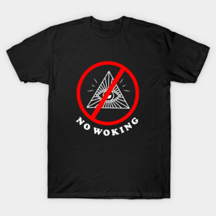 No Woking T-Shirt