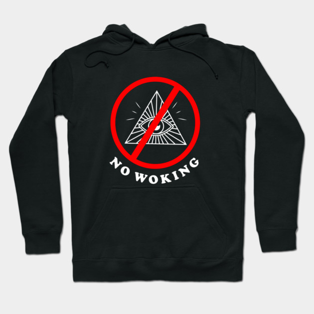 No Woking Hoodie by dumbshirts