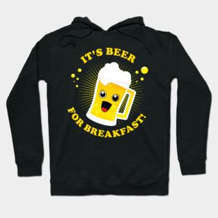 Beer For Breakfast Hoodie