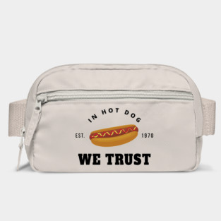 in hot dog we trust Bag
