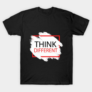 think different T-Shirt