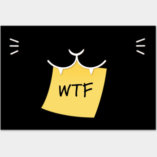 Cat Says WTF Posters and Art
