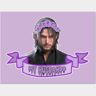 Oh King Noctis! Posters and Art