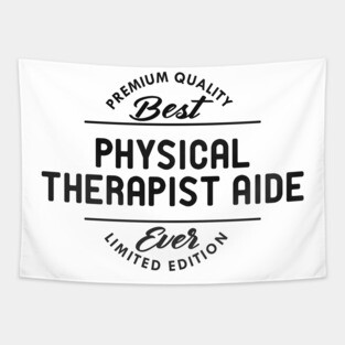 Physical Therapist Aide Tapestry