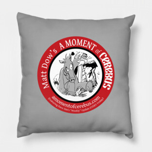 Matt Dow's A Moment of Cerebus Logo Pillow