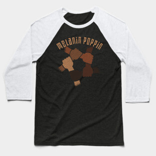 Melanin Poppin black hands holding together BLM Baseball T-Shirt