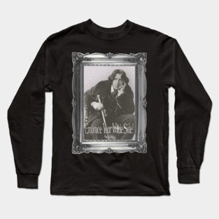 Embrace Your Wilde Side! Long Sleeve T-Shirt