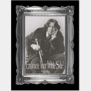 Embrace Your Wilde Side! Posters and Art