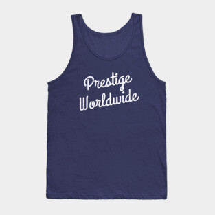 Prestige Worldwide Tank Top