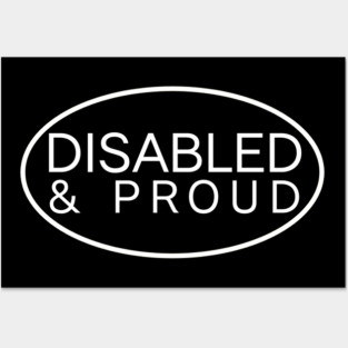 Disabled and proud ver. 3 White Posters and Art