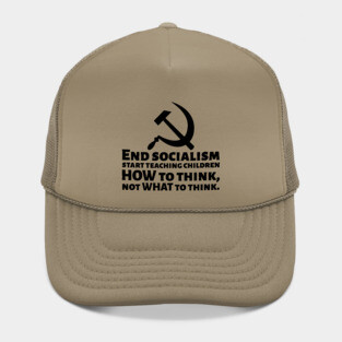 Funny Political Conservative End Socialism Anti Communist Hat
