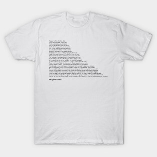 Margaret Atwood Quotes T-Shirt