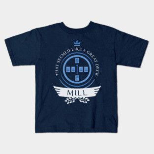 Magic the Gathering - Mill Life Kids T-Shirt