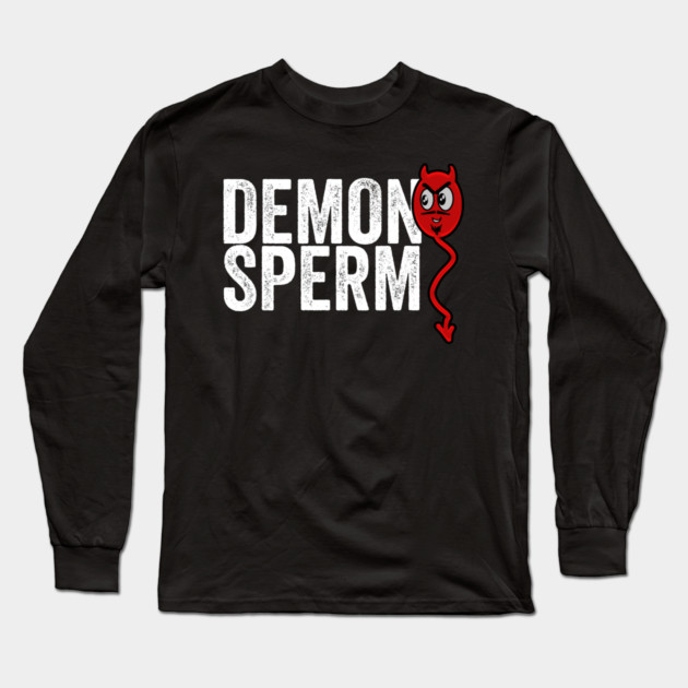 Demon Sperm Long Sleeve T-Shirt by belownormal