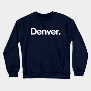 Denver. Crewneck Sweatshirt