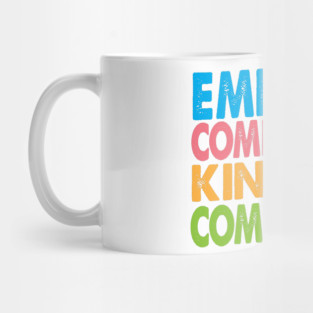 Empathy Compassion Kindness Community Mug