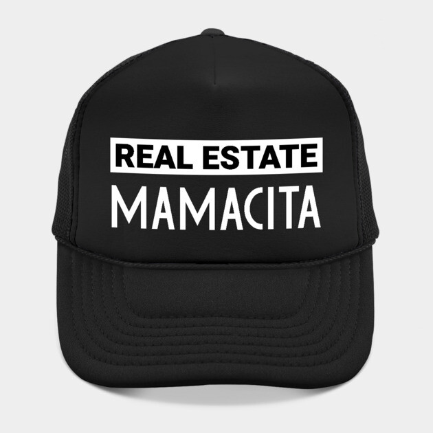 Real Estate Mamacita by REG