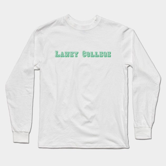 Laney College Oakland CA Long Sleeve T-Shirt by Window House