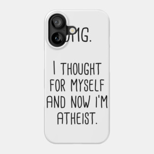 Atheist Phone Case