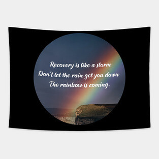 Addiction Recovery Inspirational Quote Tapestry