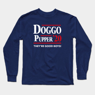 Doggo Pupper 2020 Long Sleeve T-Shirt