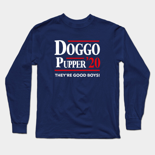 Doggo Pupper 2020 Long Sleeve T-Shirt by dumbshirts