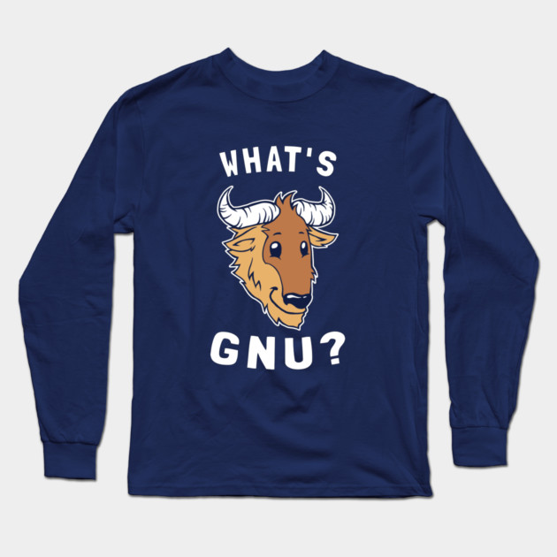 What's Gnu Long Sleeve T-Shirt by dumbshirts