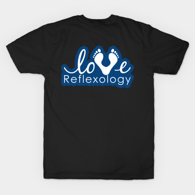 Love Reflexology - BACK of shirt placement (Blue outline) by Balanceandharmonyforreflexologists