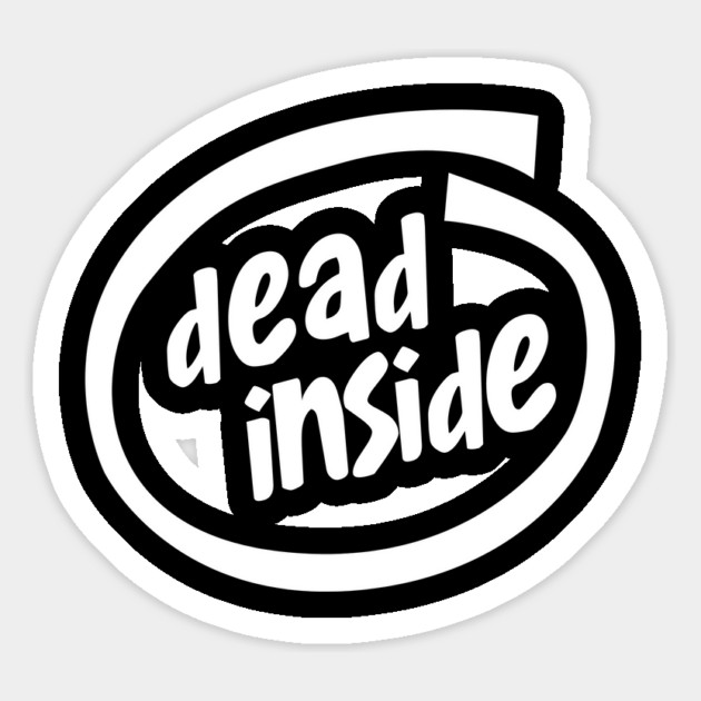 Dead Inside Magnet by dumbshirts