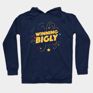 Winning Bigly Hoodie