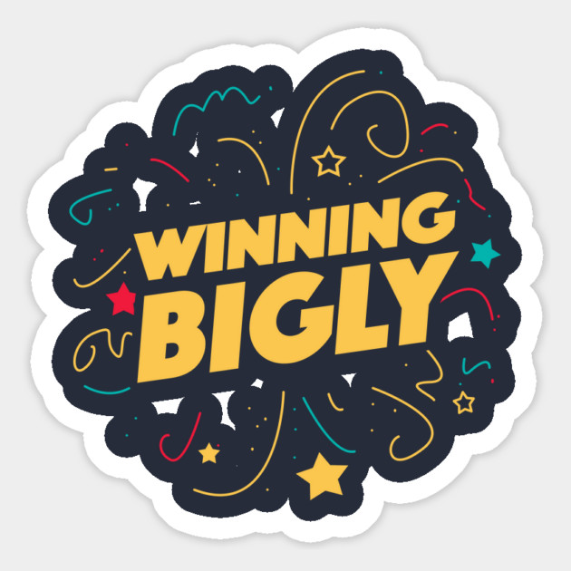Winning Bigly Magnet by dumbshirts