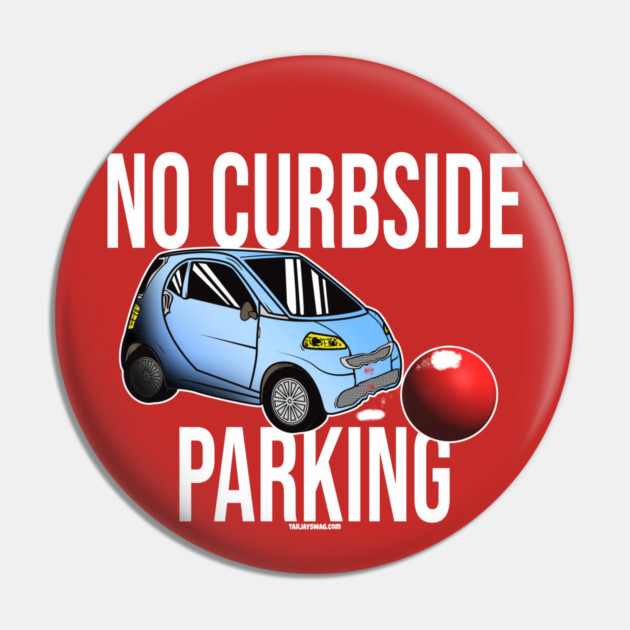 No Curbside Parking Pin by belownormal