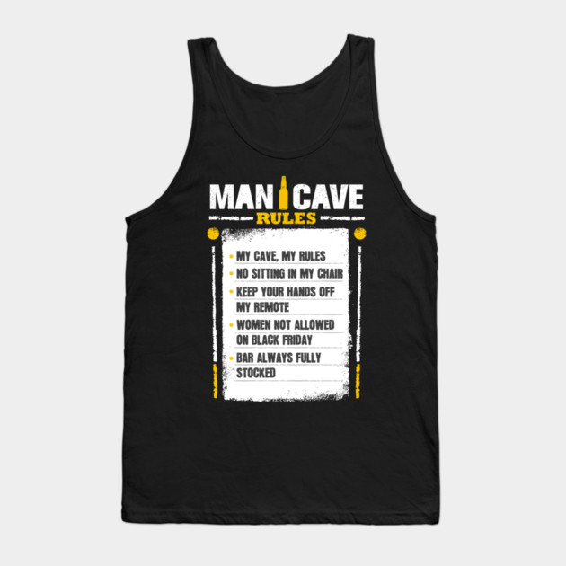 Man Cave Rules Funny Man space Design Tank Top by creative
