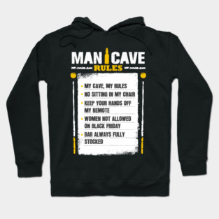 Man Cave Rules Funny Man space Design Hoodie