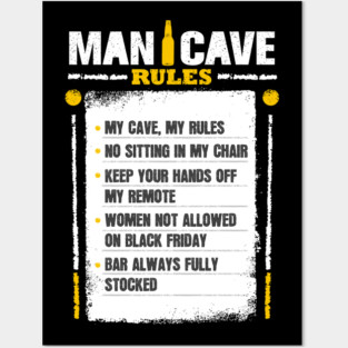 Man Cave Rules Funny Man space Design Posters and Art