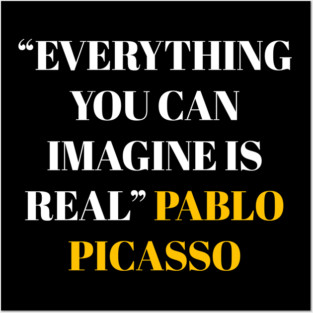 quote pablo picasso Posters and Art