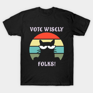 Vintage Cat Vote Wisely T-Shirt