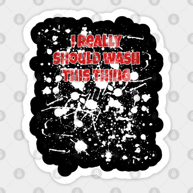 I Really Should Wash This Thing Sex Rag Sticker by belownormal