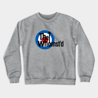The Whomst'd Crewneck Sweatshirt