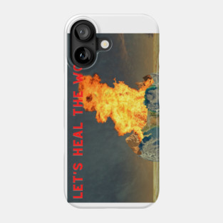 HEAL THE WORLD Phone Case