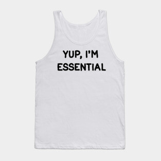 Yup,Im Essential Tank Top