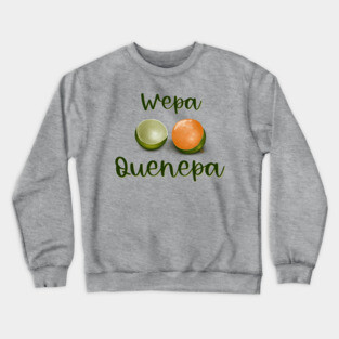 Wepa qunepa Crewneck Sweatshirt