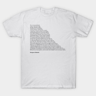 Margaret Mitchell Quotes T-Shirt