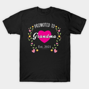 Promoted To Grandma Est 2021 Pregnancy Announcement T-Shirt