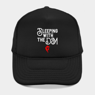 Sleeping With The DM Hat